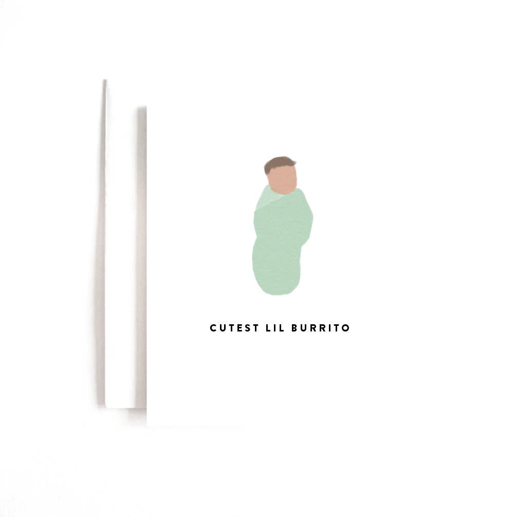 Cutest Lil Burrito Baby Card