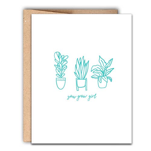 You Grow Girl Letterpress Card