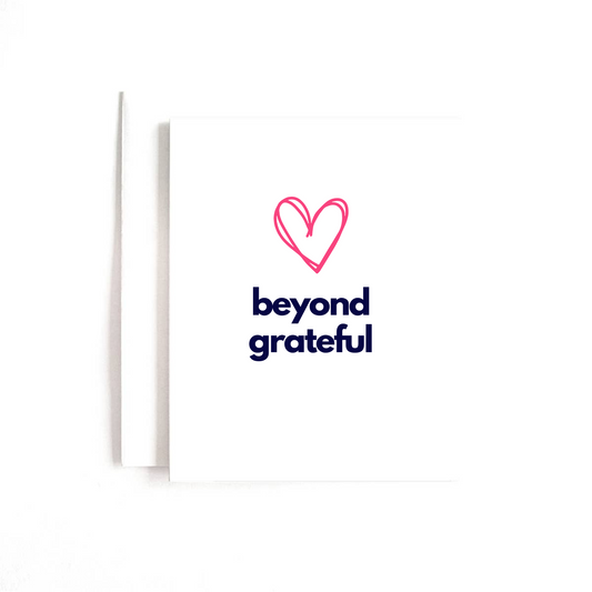 Beyond Grateful Heart Card