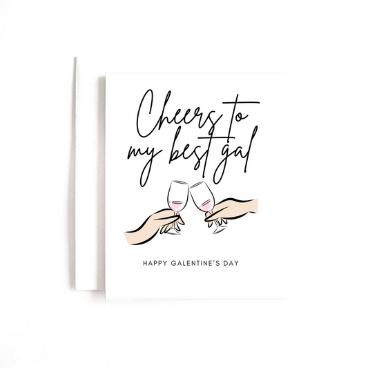 Cheers to My Best Gal Galentine's Day Card
