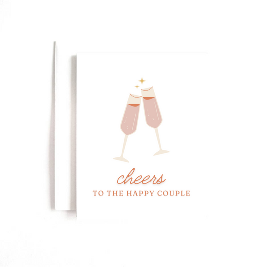 Cheers To The Happy Couple Card