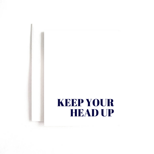 Keep Your Head Up Card